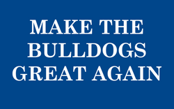 Make The Bulldogs Great Again